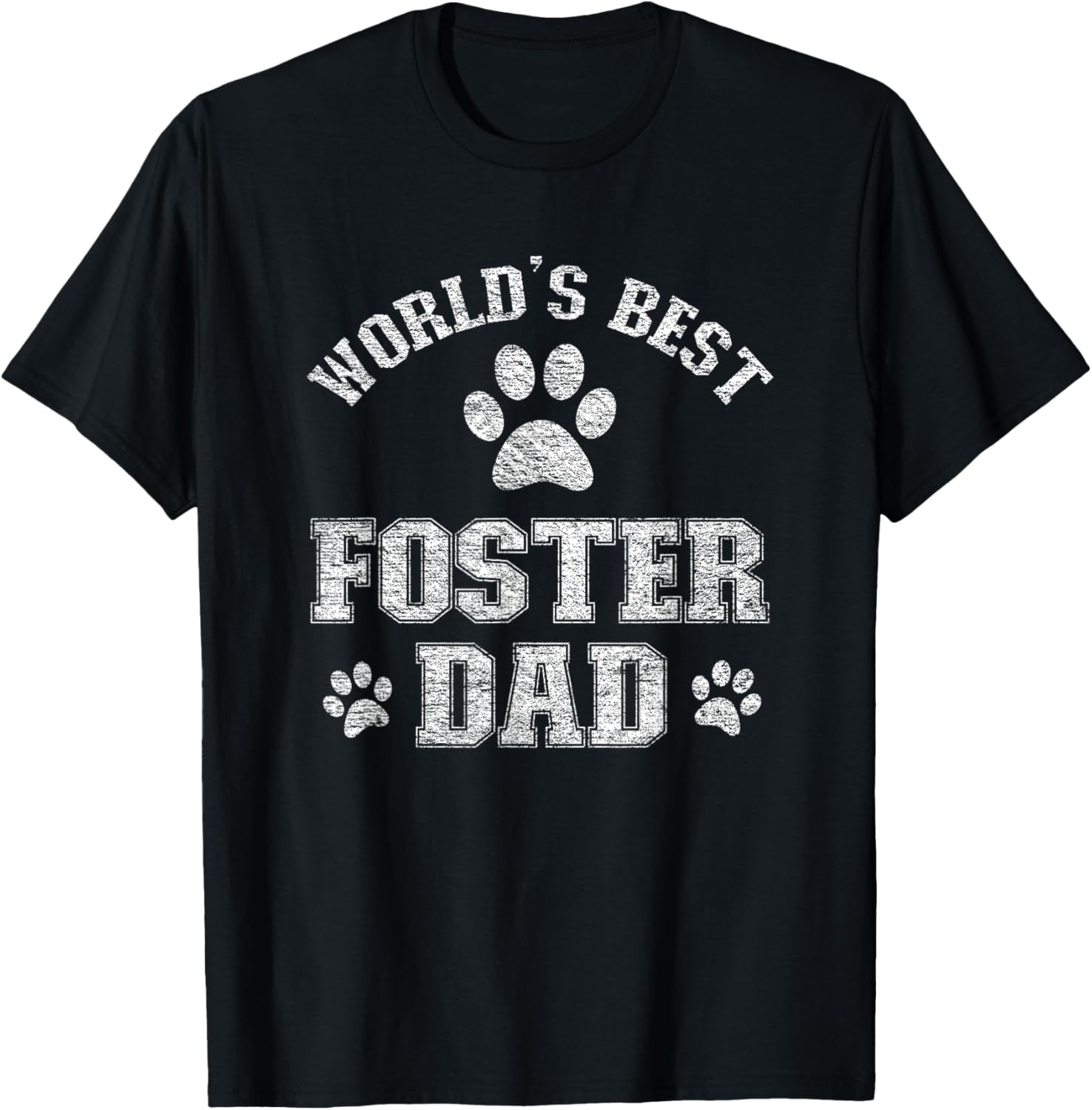 Dog Foster Dad - World's Best Foster Pet Daddy T-Shirt