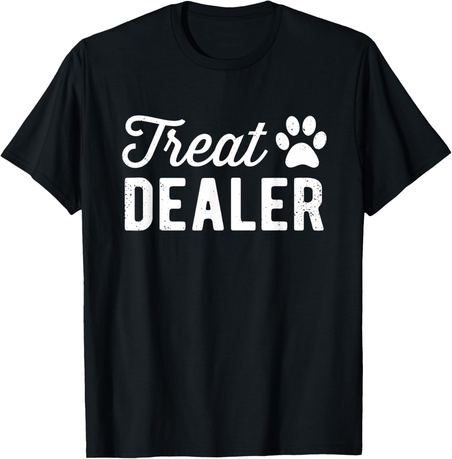 Dog Treat Dealer Funny Humor Dog Owner Dog Treats Dog Lover T-Shirt