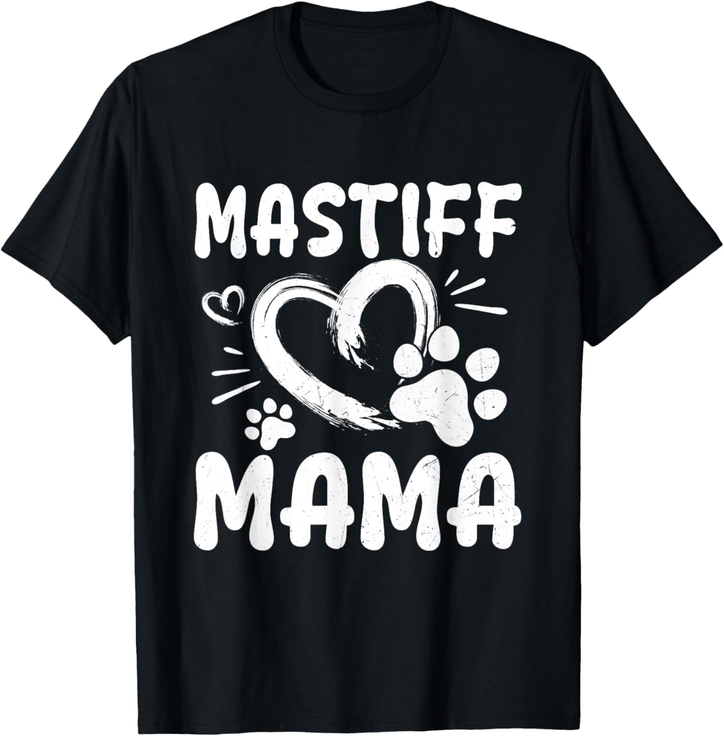 English Mastiff Mama - Pet Lover Apparel Dog Mastiffs Mom T-Shirt