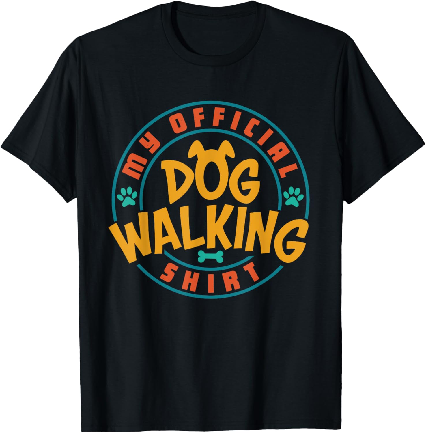 Dog Walker My Official Dog Walking Shirt Pet Lover Owner T-Shirt for Men Women Girls Kids