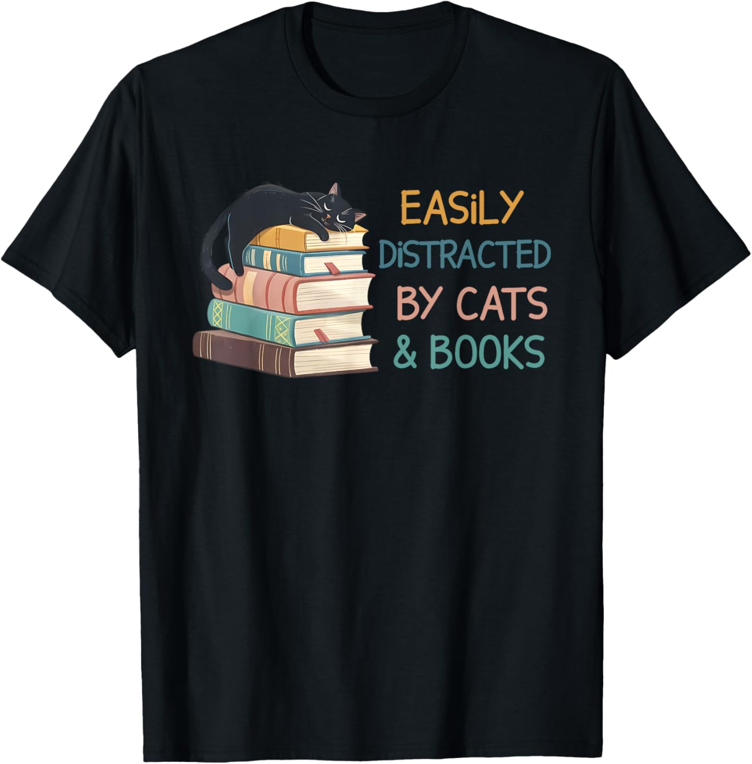 Easily Distracted By Cats And Books Funny Cat Book Lover T-Shirt