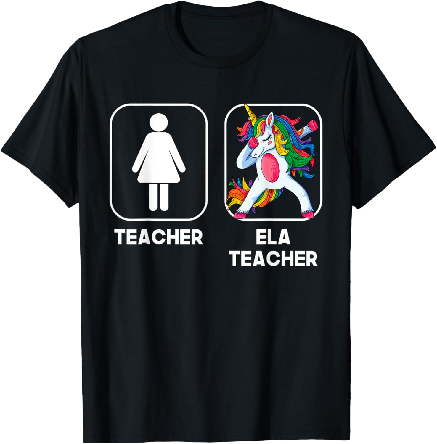 ELA Teacher Funny Gift Dabbing Unicorn Teacher Women T-Shirt