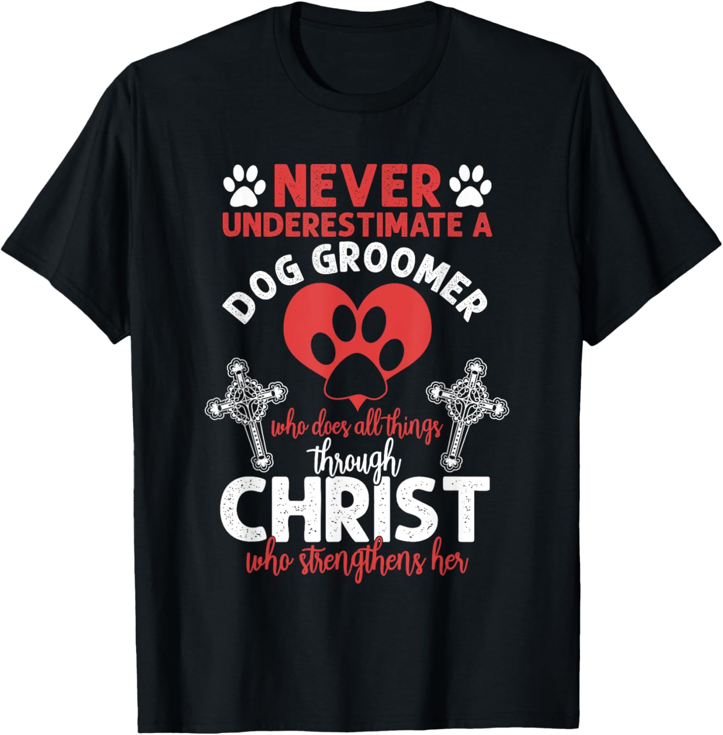 Dog Groomer Christian Pet Grooming Dog Owner Lover Puppies T-Shirt
