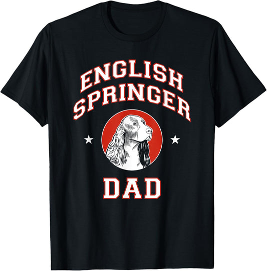 English Springer Spaniel Dad Dog Father T-Shirt