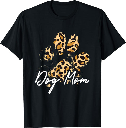 Dog Mom Sweatshirt Cute Leopard Paw Print Fur Mama Men Women T-Shirt