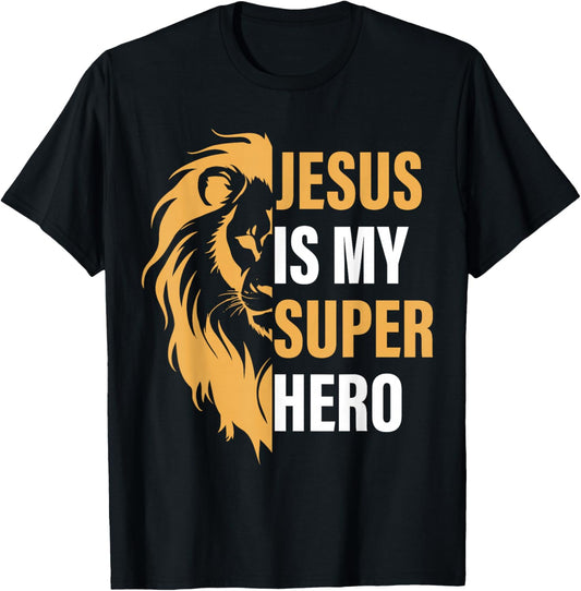 Jesus Is My Superhero Christian Religious T-Shirt