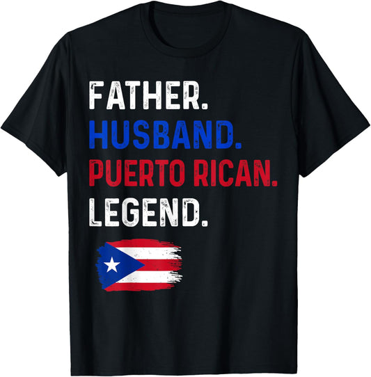 Father Husband Puerto Rican Legend Proud Dad Rico Flag T-Shirt