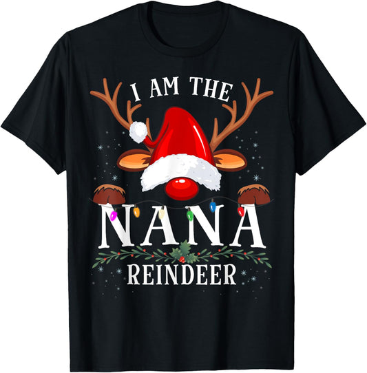 I Am The Nana Reindeer Christmas Family T-Shirt