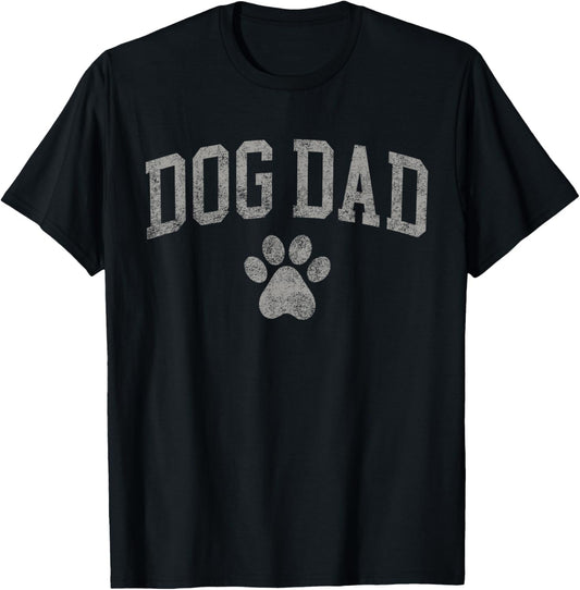 Dog Dad Fathers Day Funny best Dad of Dogs Pet for men T-Shirt