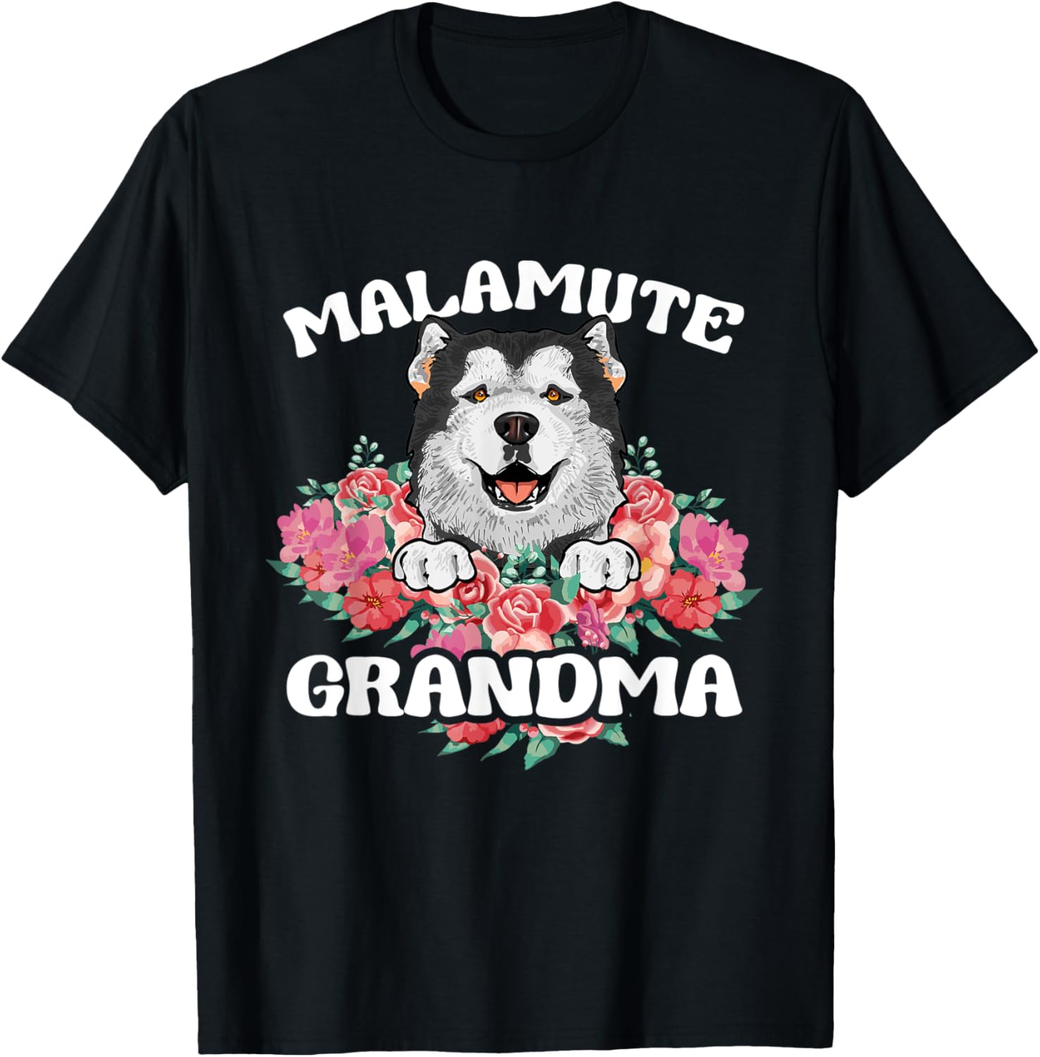 Alaskan Malamute Grandma Alaskan Malamute Dog Mom T-Shirt for Men Women