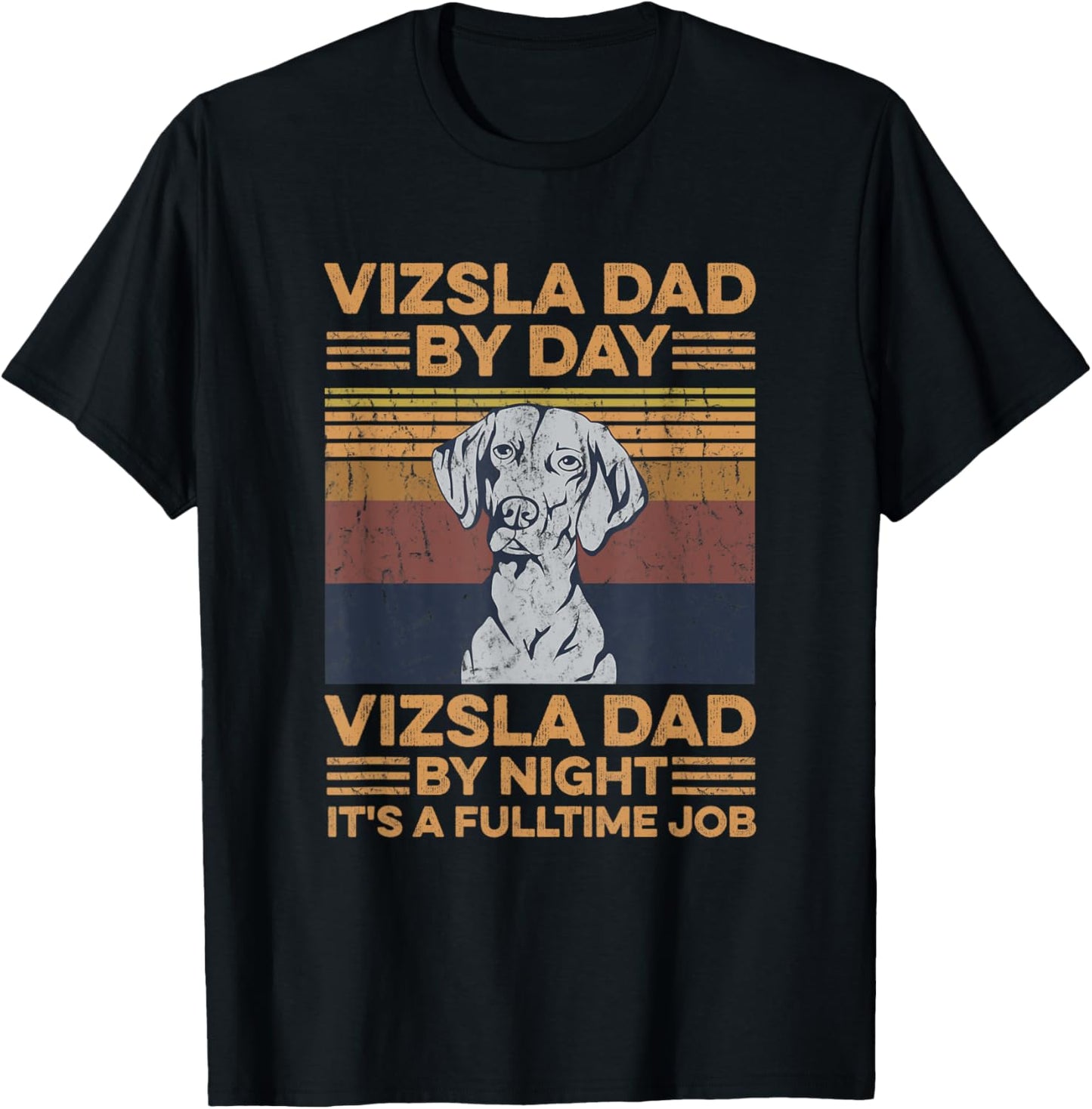 Dogs Design for a Vizsla Dad T-Shirt
