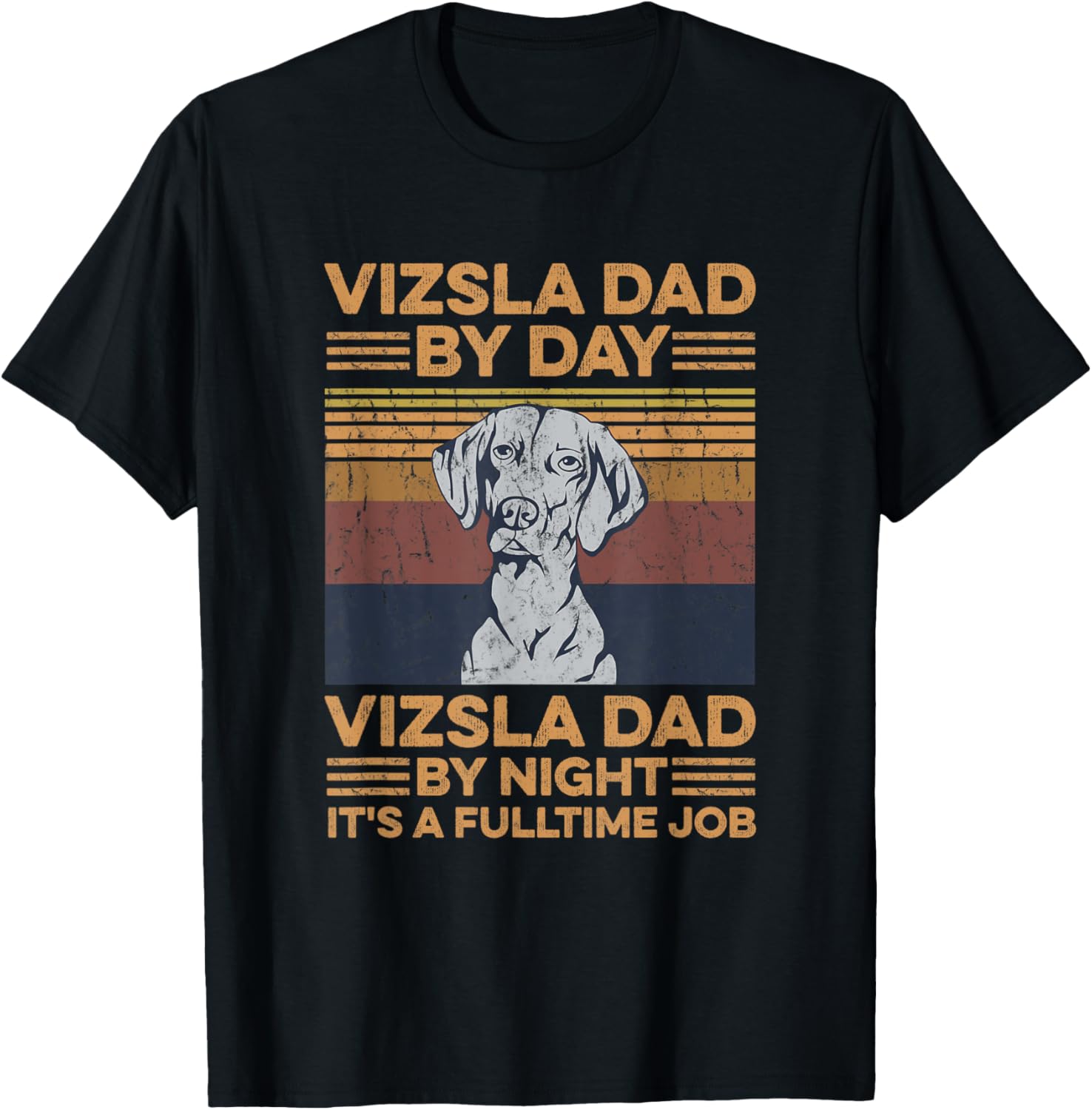 Dogs Design for a Vizsla Dad T-Shirt
