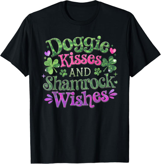 Doggie Kisses And Shamrock Wishes Dog Mom St. Patrick’s Day T-Shirt for Men Women
