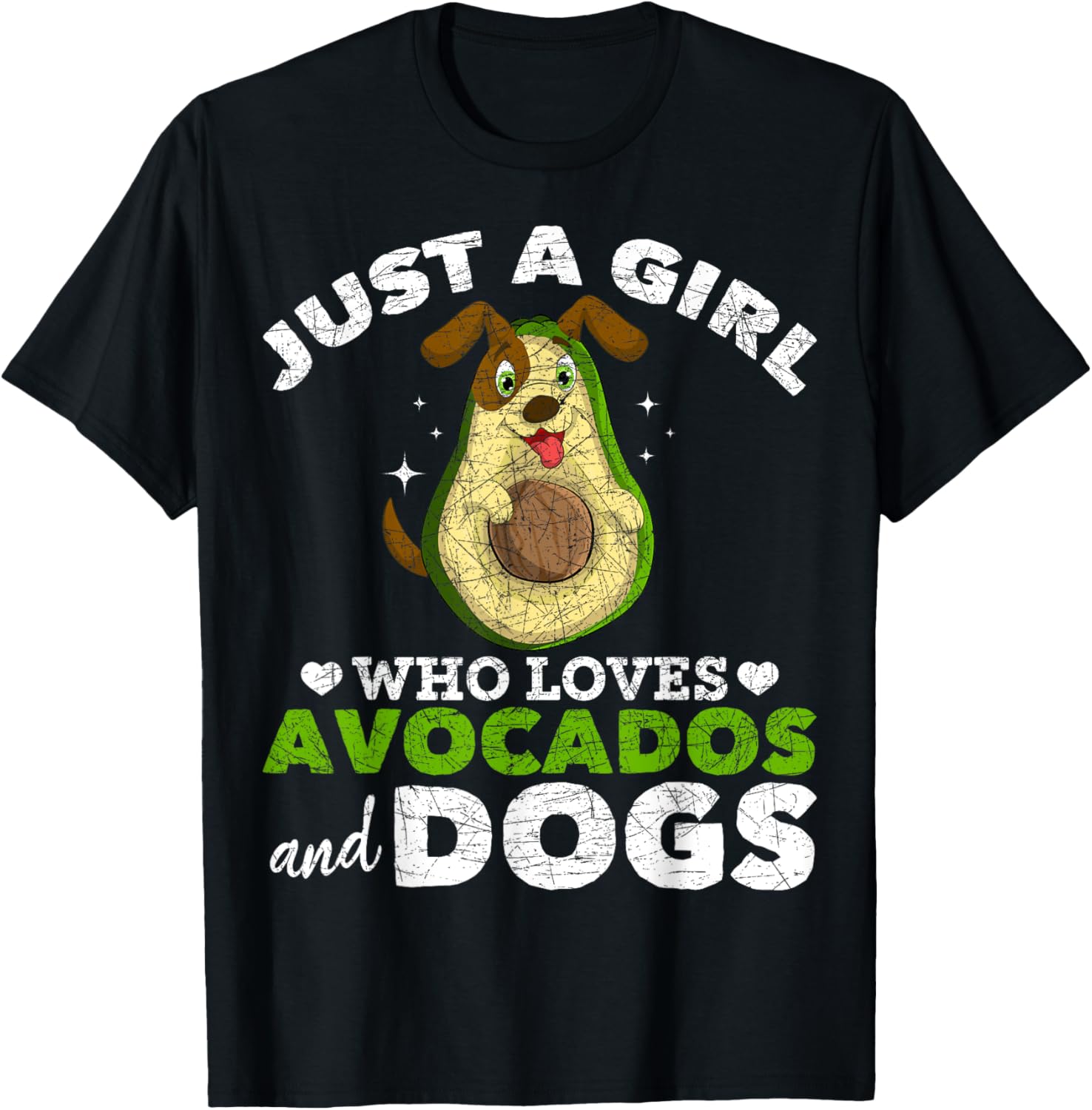 Dog Lover Pet Just A Girl Who Loves Avocados And Dogs T-Shirt