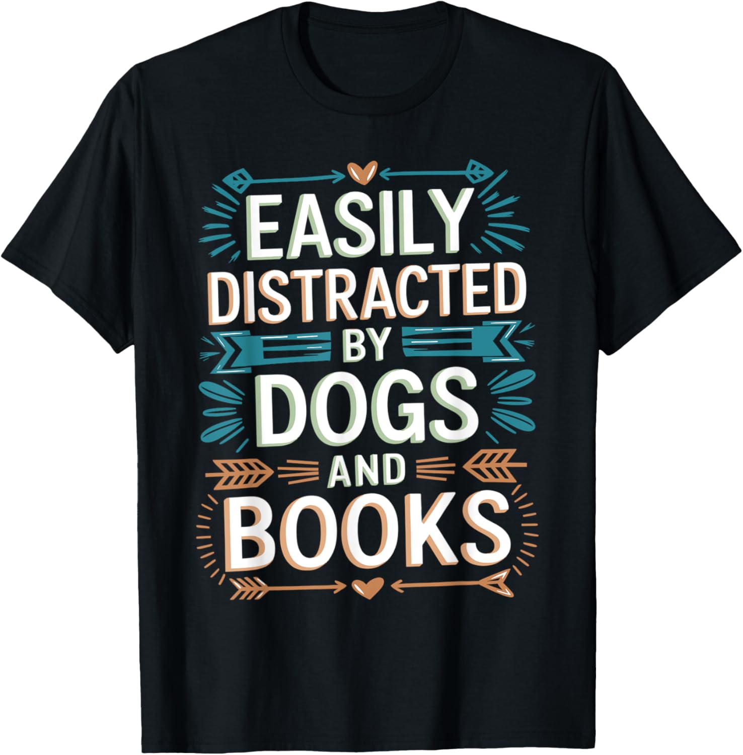 Easily Distracted by Dogs And Books Funny Pet Lover Joke Men T-Shirt