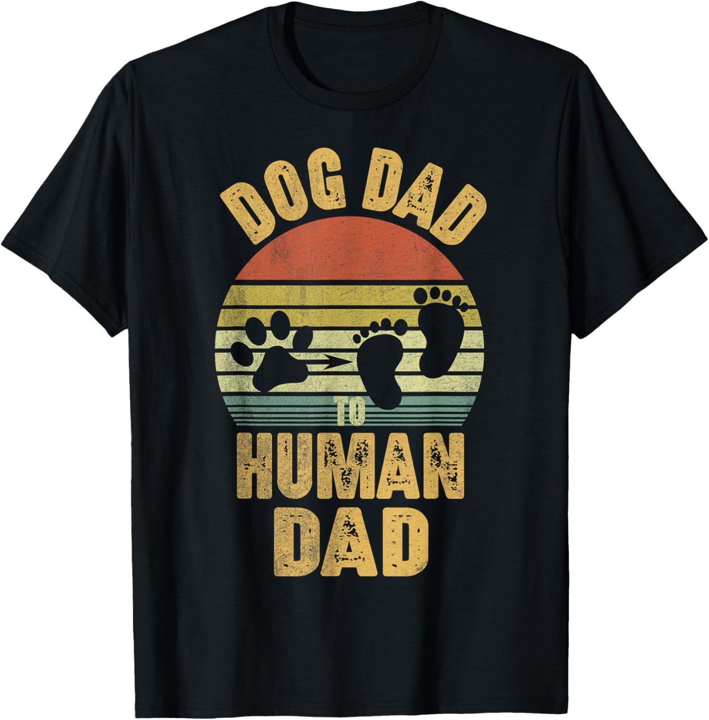 Dog Dad To Human Dad Promoted to Dad Pregnancy Announcement T-Shirt