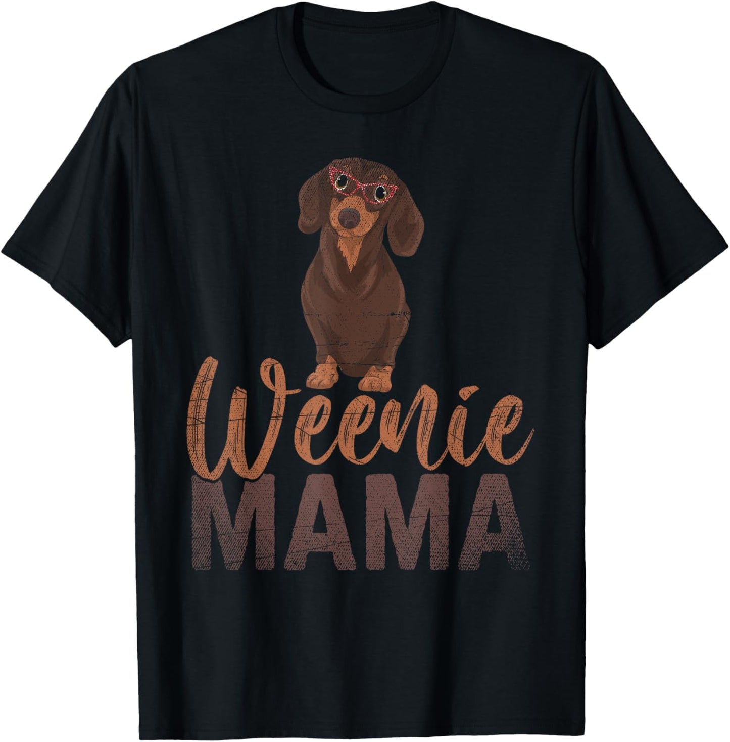 Dog Lover Women Gift Weenie Mama Pet Mom Wiener Dachshund T-Shirt