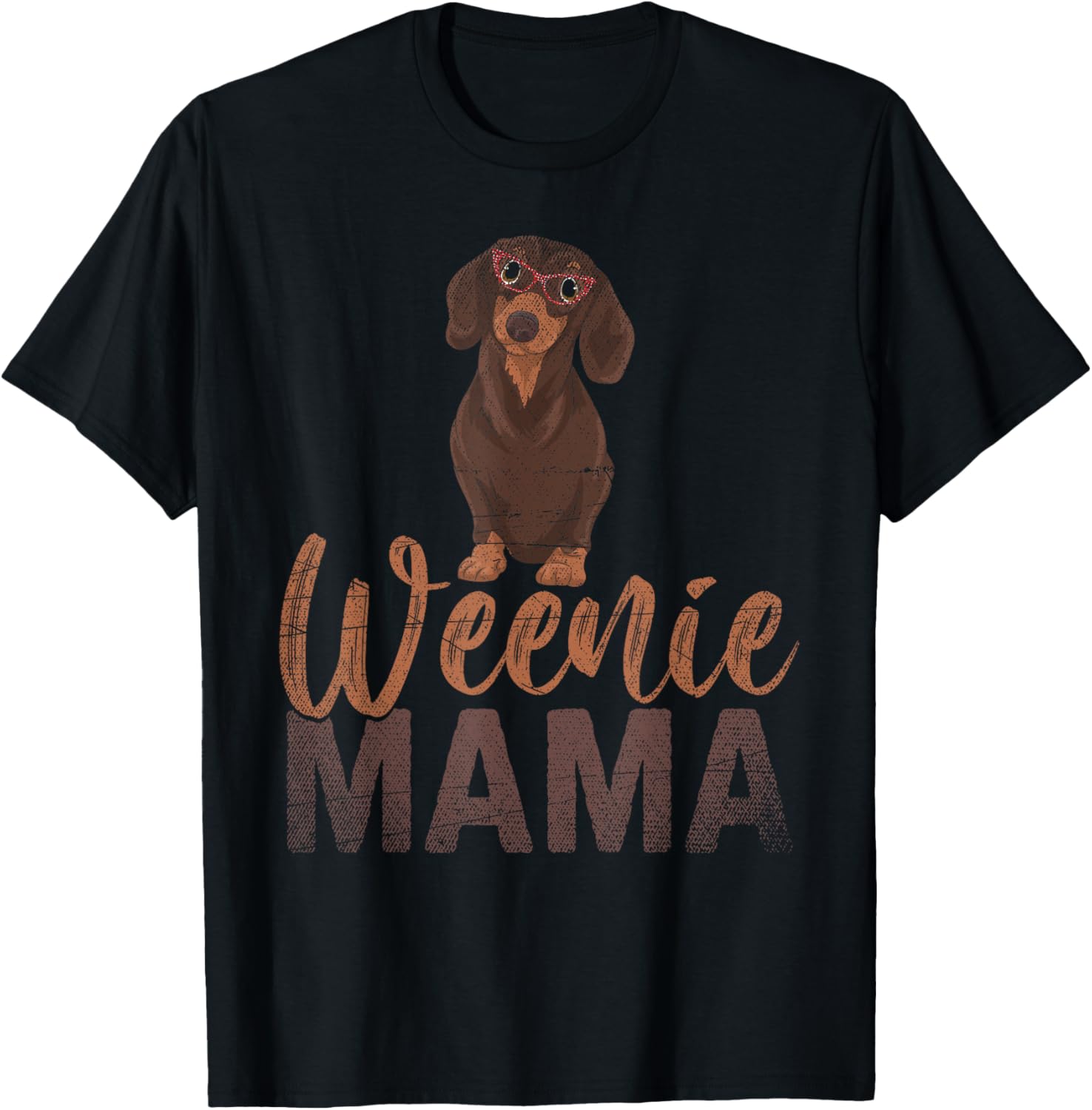 Dog Lover Women Gift Weenie Mama Pet Mom Wiener Dachshund T-Shirt