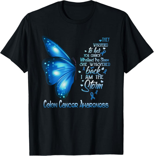 I am the storm Colon Cancer Awareness Butterfly T-Shirt