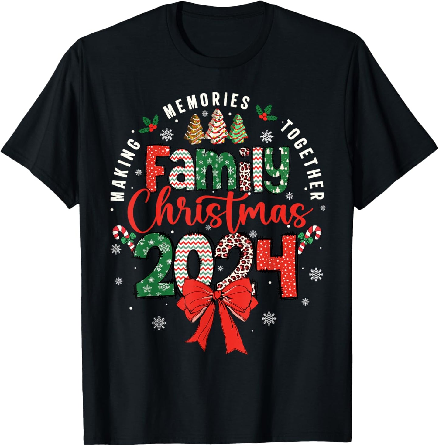 Family Christmas 2024 Matching Xmas Making Memories Together T-Shirt