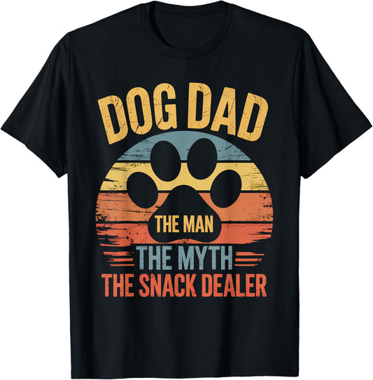 Dog Dad The Man The Myth The Snack Dealer Shirt Funny Dad T-Shirt