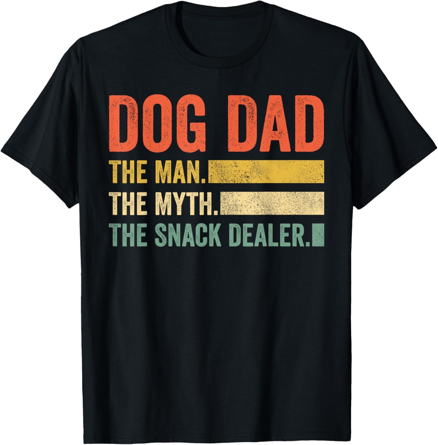 Dog Dad the Man the Myth the Snack Dealer Funny Vintage T-Shirt