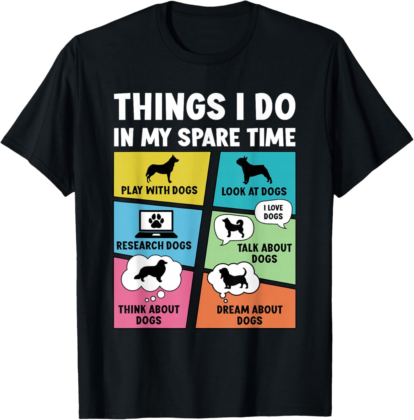 Dog Lover Dog Owner Men Women Boys Teen Girls Kids Funny Dog T-Shirt