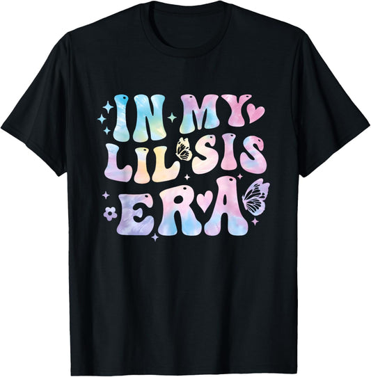 Groovy In My Lil Sis Era Retro Tie Dye Sister Toddler Kids T-Shirt