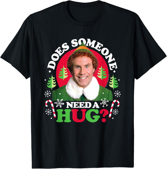 Elf - Does Someone Need A Hug? T-Shirt