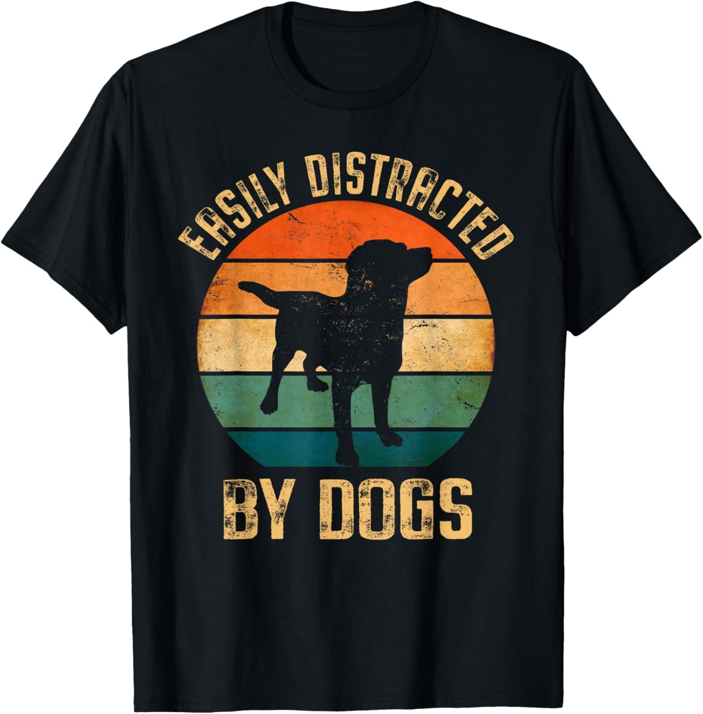 Easily Distracted By Dogs Vintage Retro Pet Dog Lover T-Shirt