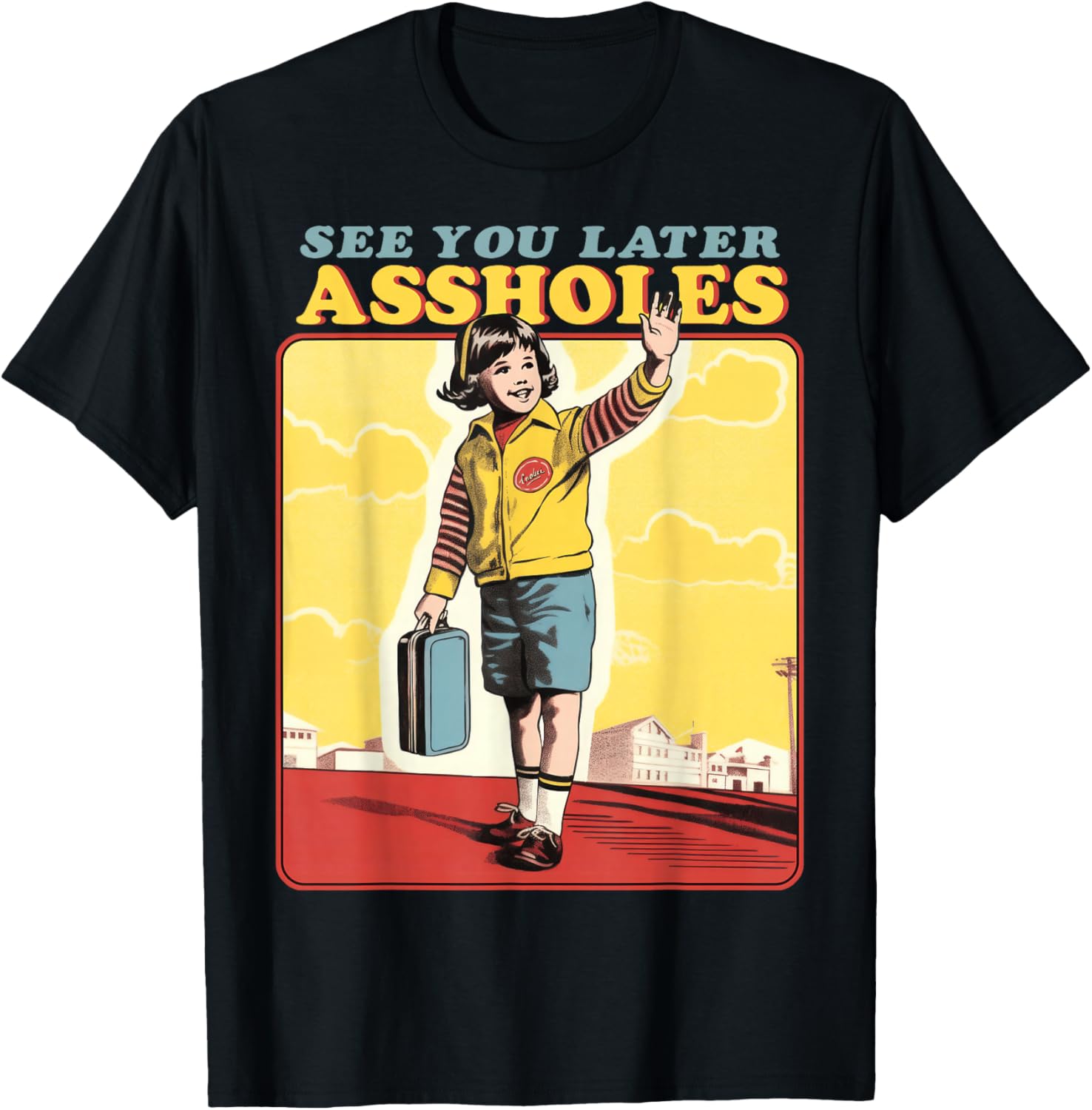 Farewell Humor T-Shirt