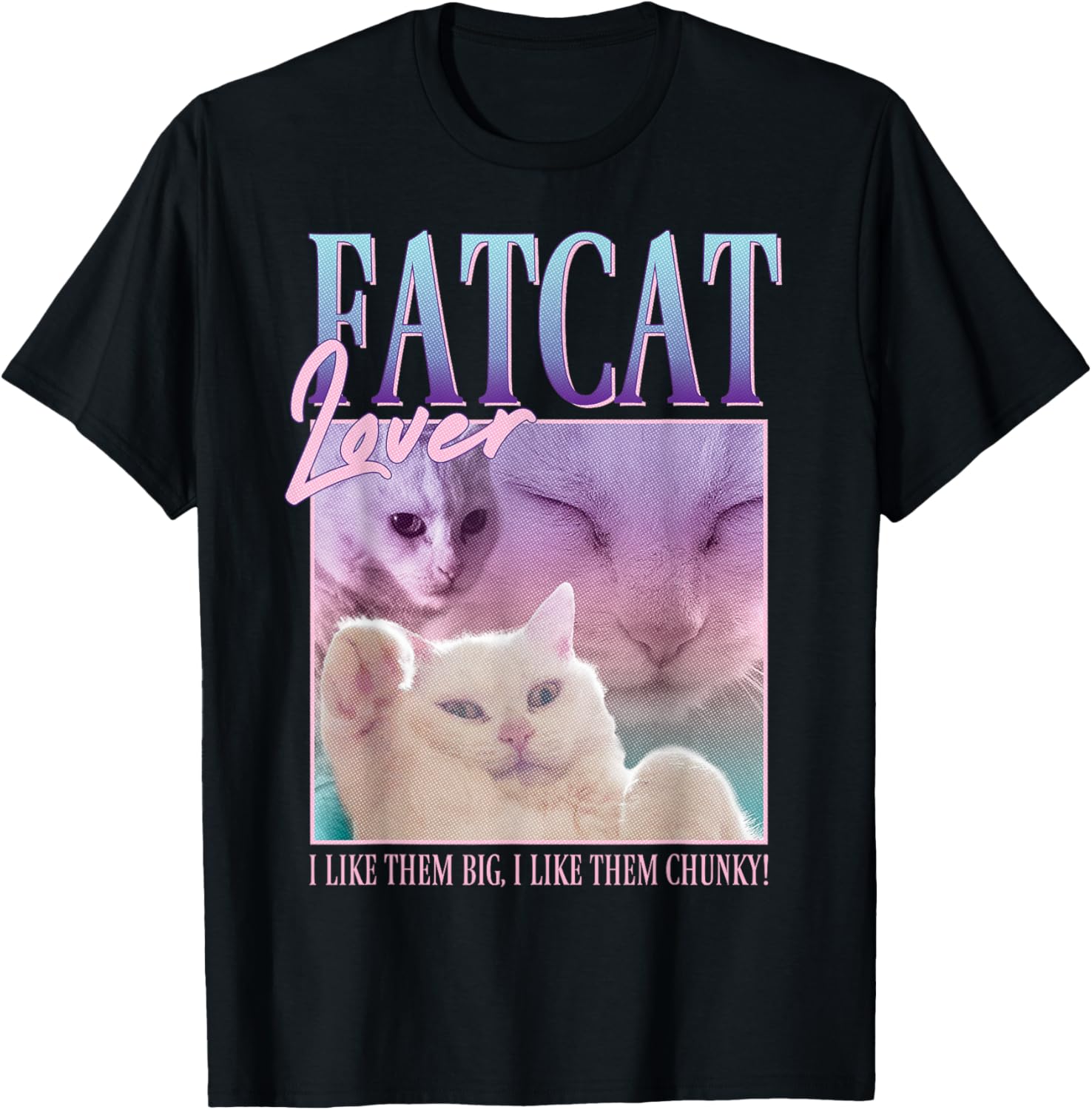 Fat Cat White Kitten Thick Pet Cat Owners T-Shirt