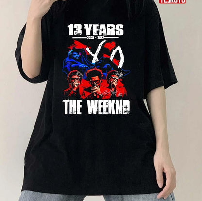 13 Years 2009-2022 The Weeknd Unisex T-Shirt