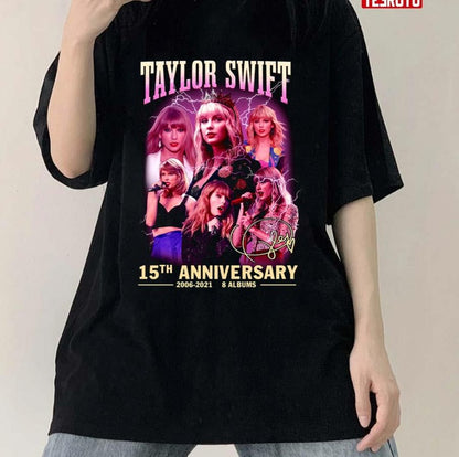15th Anniversary Ts Taylor Swft 2006-2021 Vintage Retro Unisex T-shirt