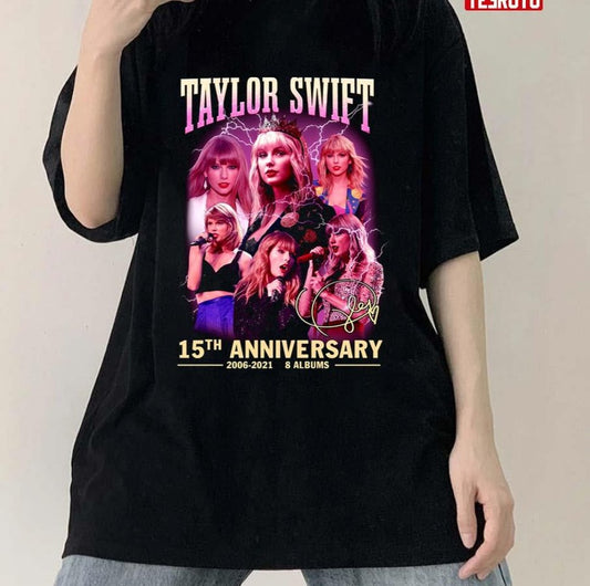 15th Anniversary Ts Taylor Swft 2006-2021 Vintage Retro Unisex T-shirt