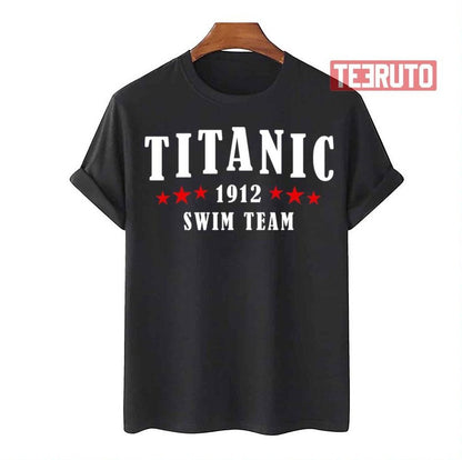 1912 Love Story Titanic Swim Team Unisex T-Shirt