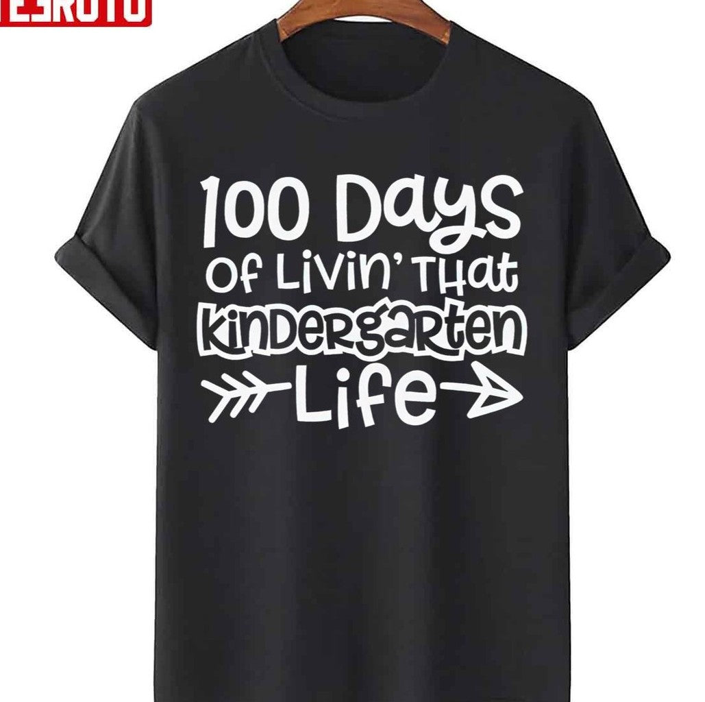 100 Days Of School Kindergarten Unisex T-Shirt