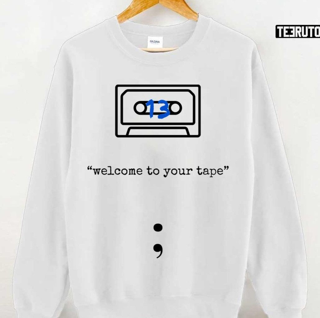 13 Reasons Why Welcome To Your Tape Art Unisex T-Shirt