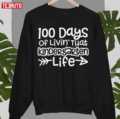 100 Days Of School Kindergarten Unisex T-Shirt