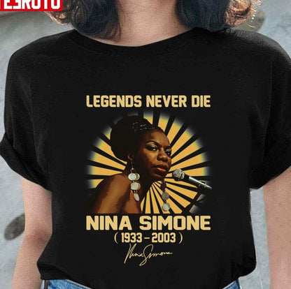 1933-2003 Nina Simone Legend Never Die Vintage Unisex T-Shirt