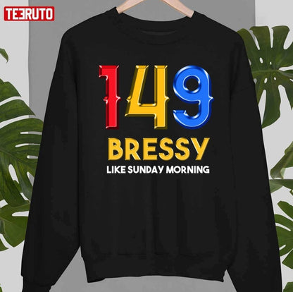 149 Bressy Like Sunday Morning Drew Brees Unisex T-Shirt