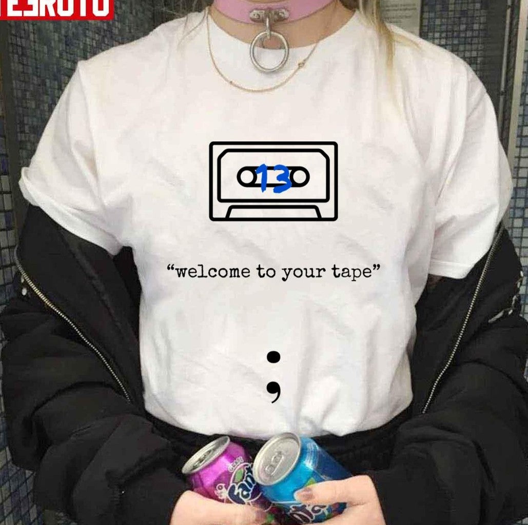13 Reasons Why Welcome To Your Tape Art Unisex T-Shirt