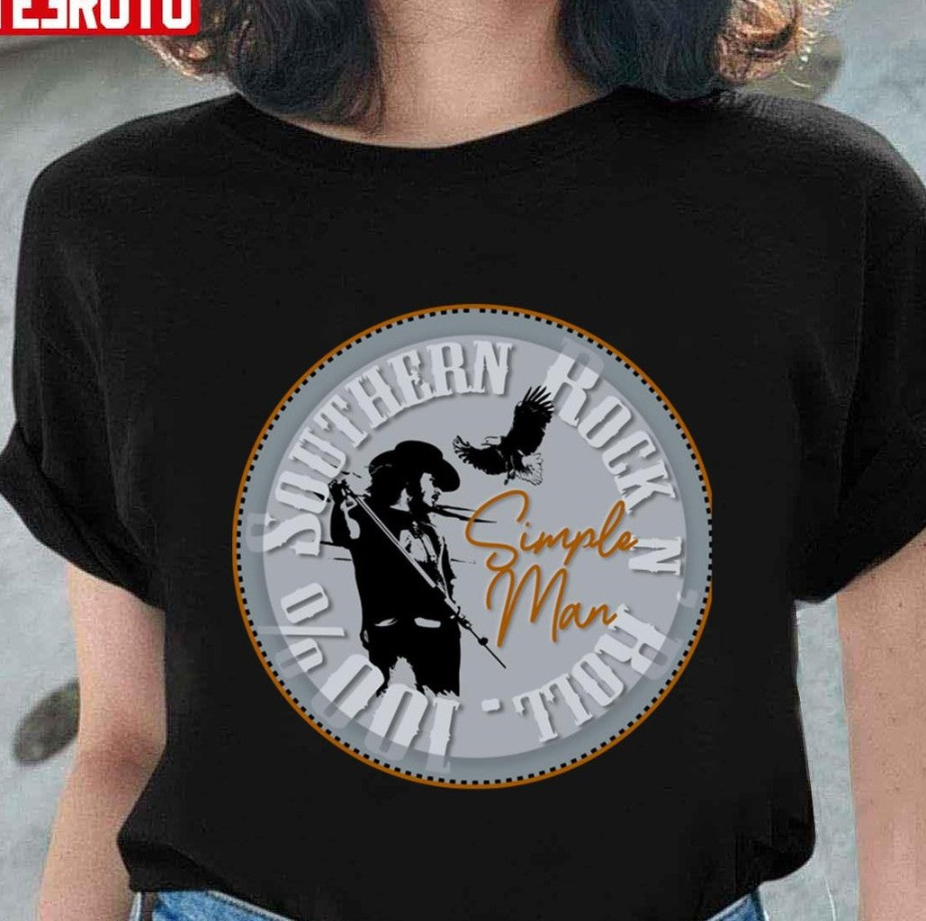 100% Southern Rock N Roll Simple Man Unisex T-Shirt