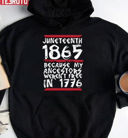 1865 White Quote Juneteenth Unisex T-Shirt