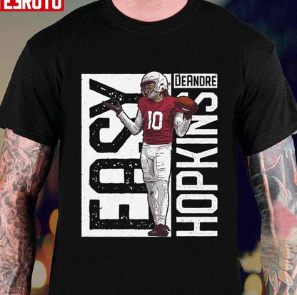 10 Deandre Hopkins Easy Unisex T-shirt