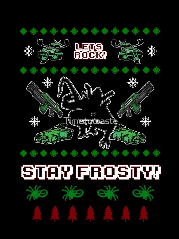 Aliens Christmas, Stay Frosty
