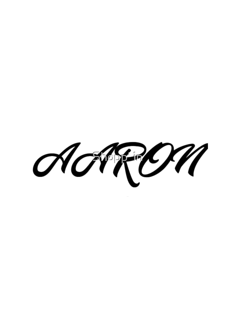 AARON's first name