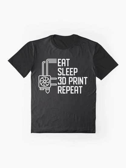 Eat Sleep 3D Print Repeat - 3D Printing design for 3d printer owners