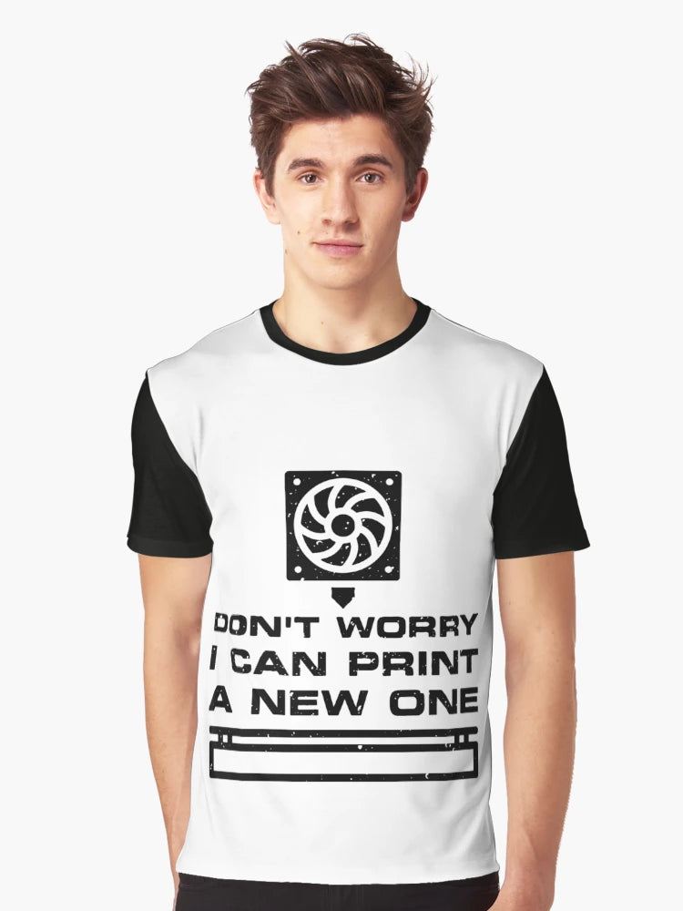 Don't Worry - I can Print a new One distressed Design