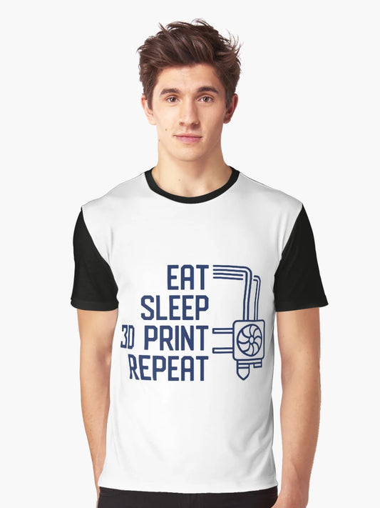 Eat Sleep 3D Print Repeat creative funny Printing Design